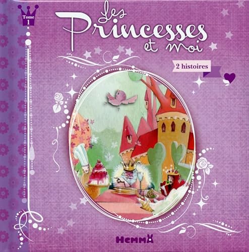 Beispielbild fr Les Princesses et moi - Tome 1 zum Verkauf von Ammareal