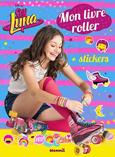 Beispielbild fr Disney Soy Luna - Mon livre de patinage Constant, Adle zum Verkauf von BIBLIO-NET