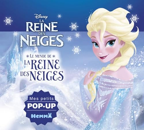 Beispielbild fr Disney La Reine des Neiges - Le monde de la Reine des Neiges - Mes petits pop-up zum Verkauf von medimops