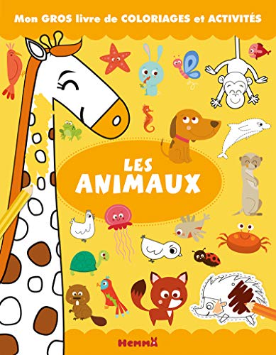 Beispielbild fr Mon gros livre de coloriages et activits - Les animaux zum Verkauf von EPICERIE CULTURELLE