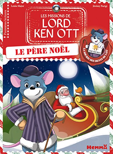 Beispielbild fr Les missions de Lord Ken Ott, tome 3 : Le pre Noel (3) Major, Lenia et Parigi, Jrmy zum Verkauf von BIBLIO-NET