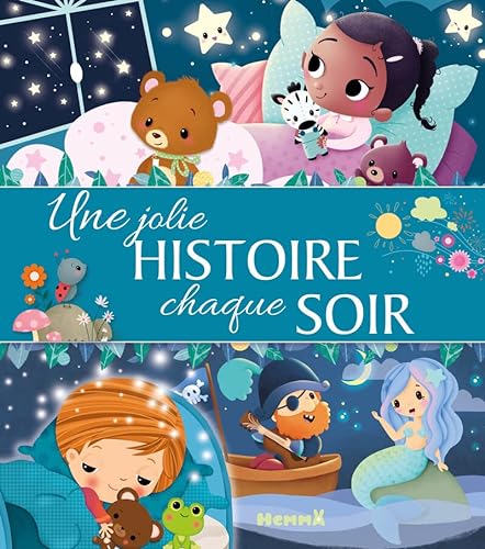 Beispielbild fr Une jolie histoire chaque soir zum Verkauf von Gallix