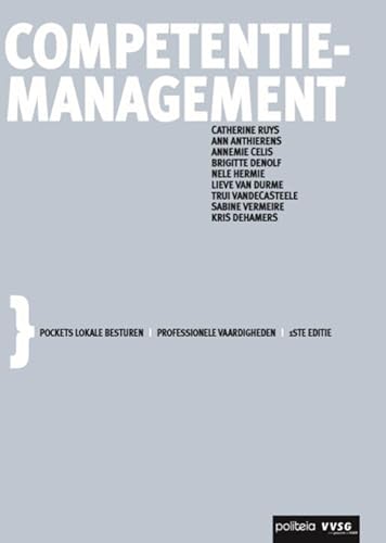Stock image for Competentiemanagement: mens en organisatie in beweging for sale by Revaluation Books