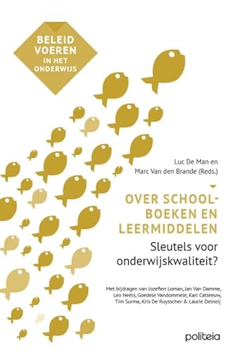 Stock image for Over schoolboeken en leermiddelen: sleutels voor onderwijskwaliteit? for sale by Buchpark