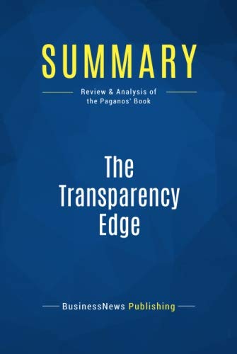 9782511045954: Summary: The Transparency Edge: Review and Analysis of the Pagano's Book