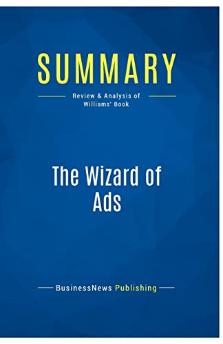 Beispielbild fr Summary: The Wizard of Ads: Review and Analysis of Williams' Book zum Verkauf von medimops