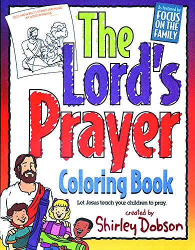 Imagen de archivo de The Lords Prayer: Let Jesus Teach Your Children to Pray a la venta por Hawking Books