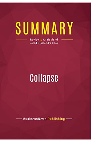 Beispielbild fr Summary: Collapse: Review and Analysis of Jared Diamond's Book zum Verkauf von SecondSale