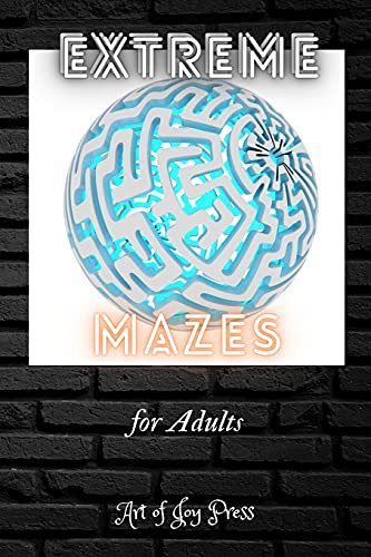 Stock image for Extreme Mazes for Adults: Stress Relieving Adult Maze Book &#9474; Complex Maze Books for Adults &#9474; Maze Puzzle Book For Adults Anxiety&#94 for sale by Buchpark