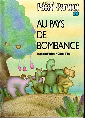 Les contes de Passe-Partout - Au pays de bombance