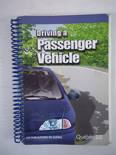 Stock image for DRIVING A PASSENGER VEHICLE for sale by Better World Books
