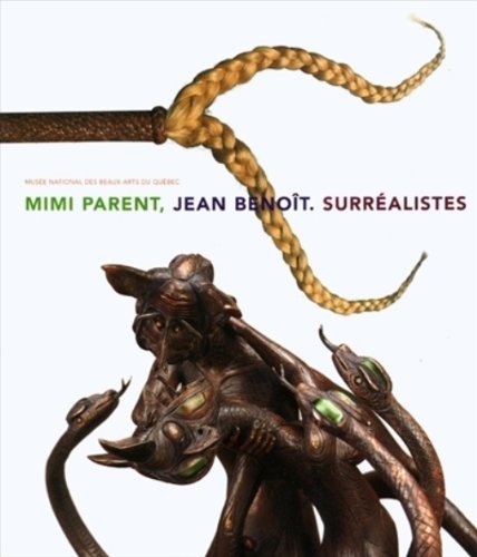 9782551224432: Mimi Parent, Jean Benot. Surralistes