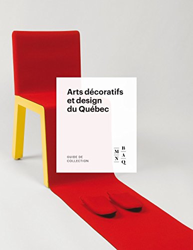 Beispielbild fr Arts dcoratifs et design du Qubec zum Verkauf von Librairie La Canopee. Inc.