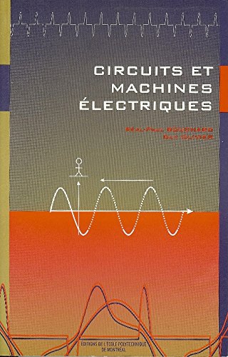 Stock image for Circuits et machines lectriques for sale by Better World Books Ltd