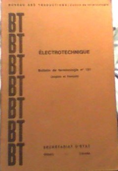 Beispielbild fr ELECTROTECHNIQUE Olivier, Guy and Bouchard, Ral-Paul zum Verkauf von Librairie Parrsia