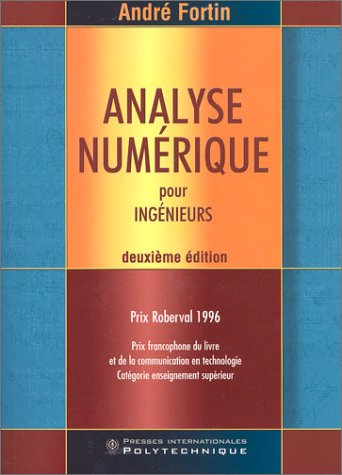 Beispielbild fr Analyse numrique pour ingnieurs zum Verkauf von Ammareal