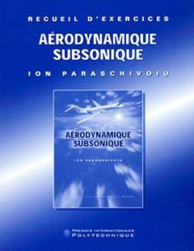 Immagine dell'editore per Arodynamique subsonique - Recueil d'exercices venduto da Gallix