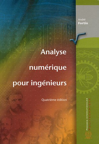 9782553016226: Analyse numrique pour ingnieurs