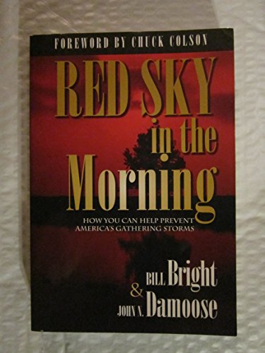 9782563993029: Red Sky in the Morning - How You Can Help Prevent America's Gathering Storms