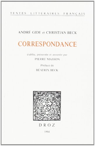 Correspondance (9782600000192) by Gide, AndrÃ©; Beck, Christian