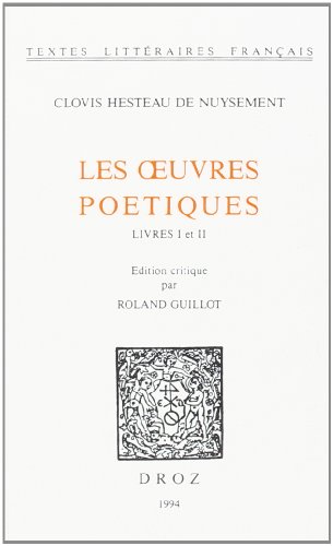 Beispielbild fr Les oeuvres potiques: Livres I et II zum Verkauf von Gallix