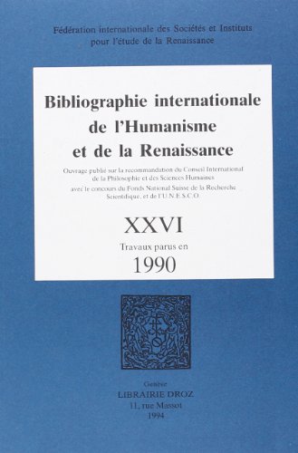 Imagen de archivo de Bibliographie internationale de l'Humanisme et de la Renaissance. ---------- TOME 26 a la venta por Okmhistoire
