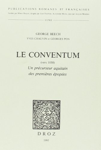 9782600000567: Le Conventum (vers 1030): Un prcurseur aquitain des premires popes (Publications Romanes Et Francaises) (French Edition)