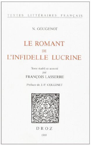 9782600001113: LE ROMANT DE L'INFIDELLE LUCRINE