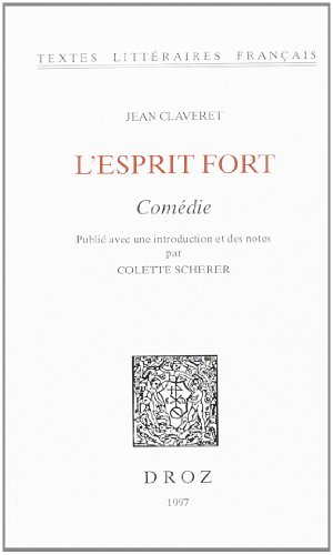 Imagen de archivo de L'ESPRIT FORT : COMEDIE a la venta por Gallix