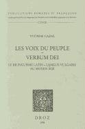 Les Voix Du Peuple: Le Bilinguisme Latin / Langue Vulgaire Au Moyen Age