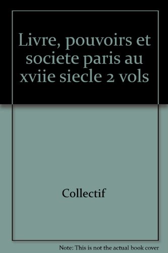 9782600003841: Livre, pouvoirs et societe a Paris au XVIIe siecle 1598-1701 #1