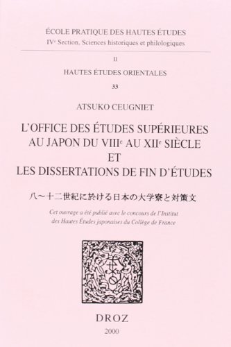 9782600004299: L'Office des tudes suprieures au Japon du VIIIe au XIIe sicle et les dissertations de fin d'tudes