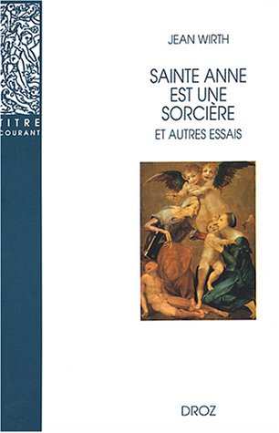 Beispielbild fr Sainte Anne est une sorciere et autres essais zum Verkauf von Librairie La Canopee. Inc.