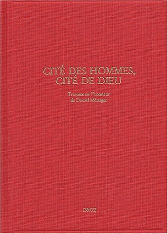 Beispielbild fr CITE DES HOMMES, CITE DE DIEU : zum Verkauf von Gallix