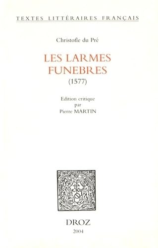 Beispielbild fr LARMES FUNEBRES -LES- 1577 zum Verkauf von Librairie La Canopee. Inc.