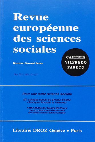 9782600009126: Pour une autre Science sociale. XXe colloque annuel du Groupe d'tude "Pratiques Sociales et Thories". RESS (CVP), t. XLI, n127.