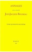 Annales de la Societe Jean-Jacques Rousseau, Tome 48 (French Edition)