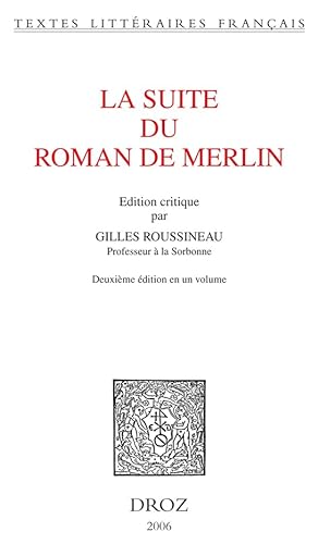 Beispielbild fr La Suite Du Roman De Merlin zum Verkauf von RECYCLIVRE