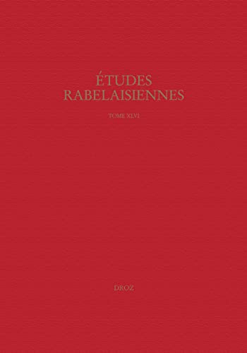 Etudes Rabelaisiennes: Tome XLVI