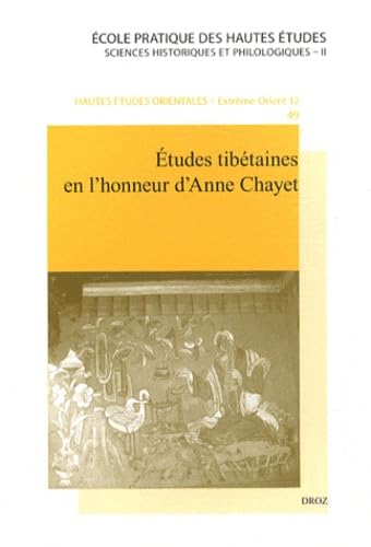 Stock image for ETUDES TIBETAINES EN L'HONNEUR D'ANNE CHAYET for sale by Gallix