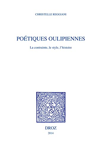 Imagen de archivo de POETIQUES OULIPIENNES a la venta por Gallix