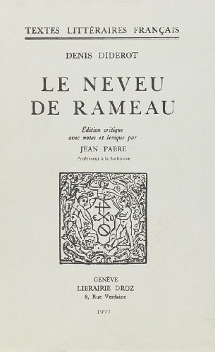 LE NEVEU DE RAMEAU (9782600023825) by Diderot.