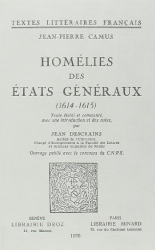 Beispielbild fr HOMELIES DES ETATS GENERAUX : 1614-1615 zum Verkauf von Gallix