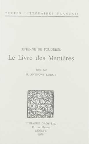 Imagen de archivo de Le Livre des manieres [Textes Litteraires Francais] a la venta por Stony Hill Books