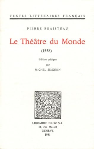 Beispielbild fr LE THEATRE DU MONDE (1558) zum Verkauf von Gallix