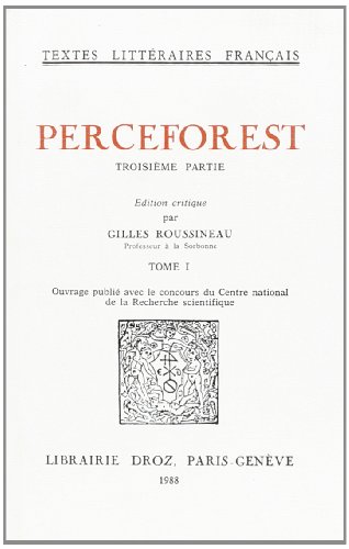 9782600026321: Le Roman de Perceforest. Troisime partie (tome I)
