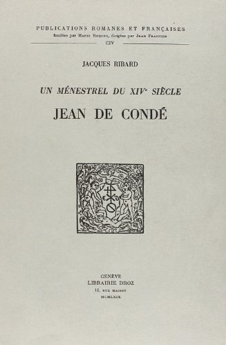 Imagen de archivo de Un Mnestrel du XIVe sicle : Jean de Cond. a la venta por G. & J. CHESTERS