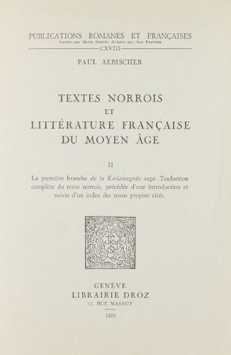 Beispielbild fr TEXTES NORROIS ET LITTERATURE FRANCAISE DU MOYEN AGE zum Verkauf von Gallix