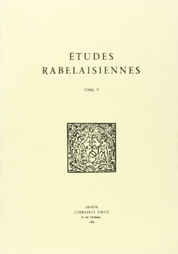 Stock image for Etudes rabelaisiennes --------- Tome 5 ( V ) for sale by Okmhistoire