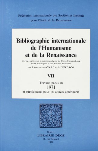 Imagen de archivo de BIBLIOGRAPHIE INTERNATIONALE DE L'HUMANISME ET DE LA RENAISSANCE a la venta por Gallix